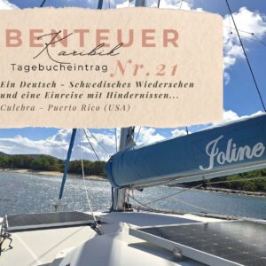 BLOG Weltumsegelung 117 Karibik - Tagebuch - Seite 21