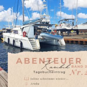 BLOG Weltumsegelung 74 Karibik - Tagebuch - Band II - Nr. 2