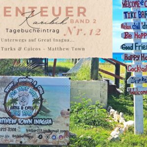 BLOG Weltumsegelung 49 Karibik - Tagebuch - Band II - Nr. 12