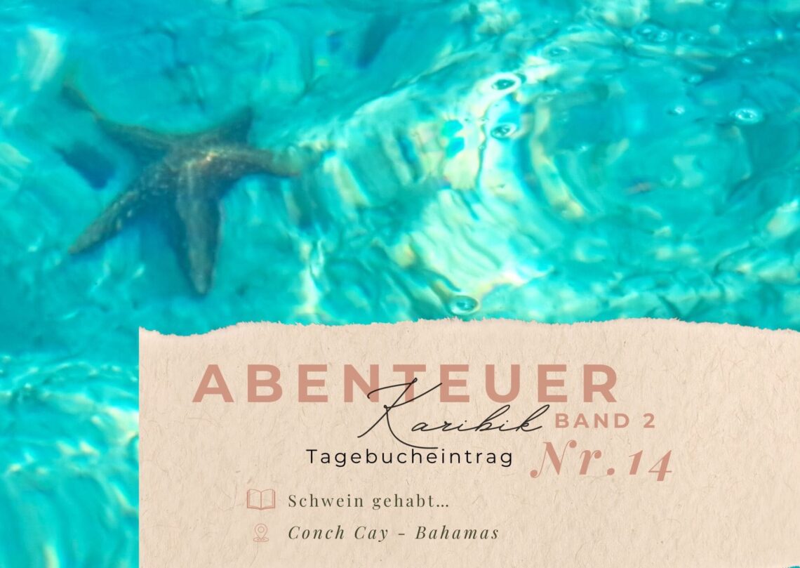 Karibik - Tagebuch - Band II - Nr. 14 1 Karibiktagebuch II 14