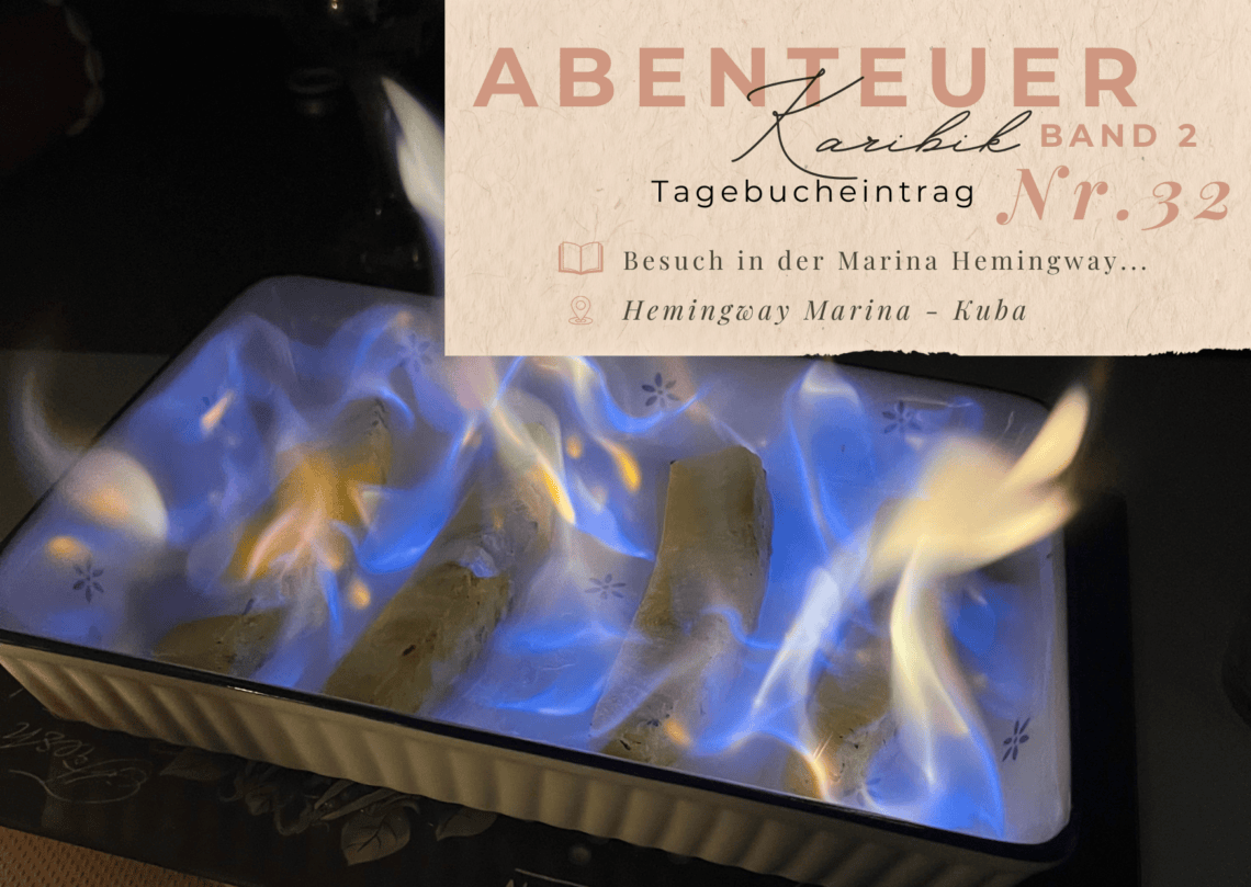 Karibik - Tagebuch - Band II - Nr. 32 1 Karibiktagebuch II 32 Marina Hemingway