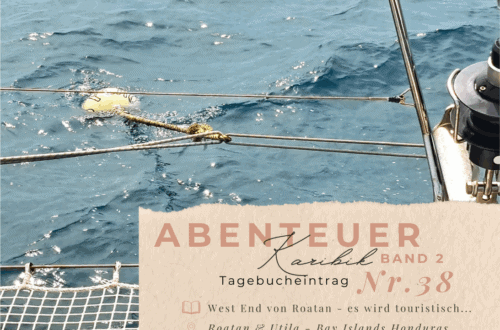 Karibik - Tagebuch - Band II - Nr. 38 10 Karibiktagebuch II 38