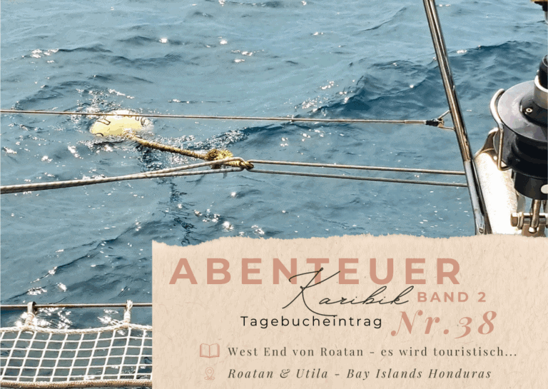 Karibik - Tagebuch - Band II - Nr. 38