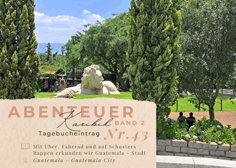 Karibik - Tagebuch - Band II - Nr. 43