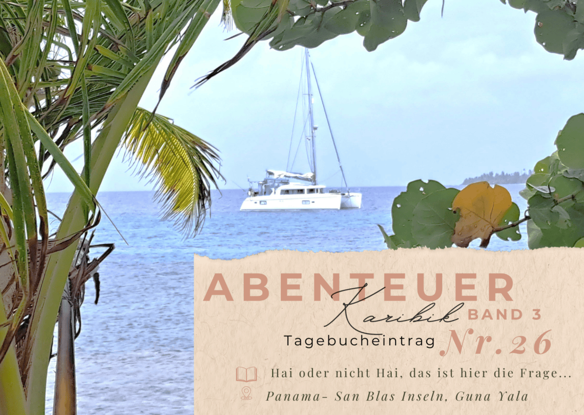 Karibiktagebuch III 26 Guna Yanla