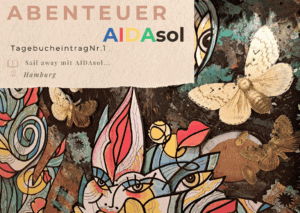 Reisetagebuch Herbst 2026 - Sail away mit AIDAsol...